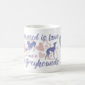 必要なのはGreyhound イタリアン Dog Photoを愛すること コーヒーマグカップ (中央)