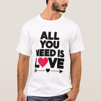 必要なのはLove -ハート用のTシャツ Tシャツ