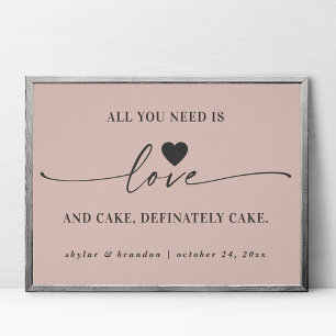 必要なのはLove & Cake Pink's 結婚 Sign ポスター