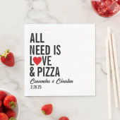 必要なのはLove & Pizza Napkins | おもしろいピザ スタンダードランチョンナプキン (インサイチュ)