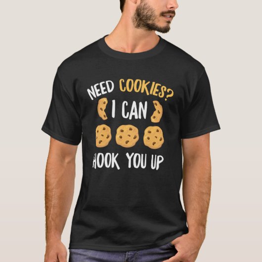 必要なクッキー私はあなたをフックすることができますBakeベーキングクッキー Tシャツ (正面)