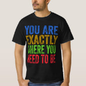必要な場所にきています 名言 Tシャツ (正面)