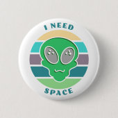 必要な宇宙 |ヴィンテージおもしろいエイリアンプン 缶バッジ (正面)