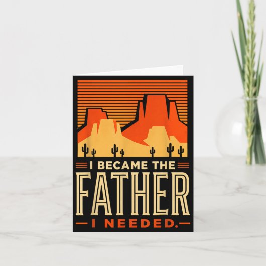 必要な父になった 父の日 Dad Daddy カード (正面)