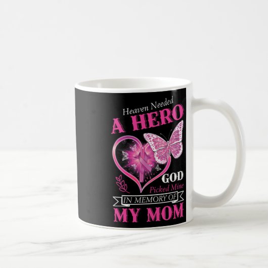 必要な英雄の神は私の母の乳がんPiを選んだ コーヒーマグカップ (右)