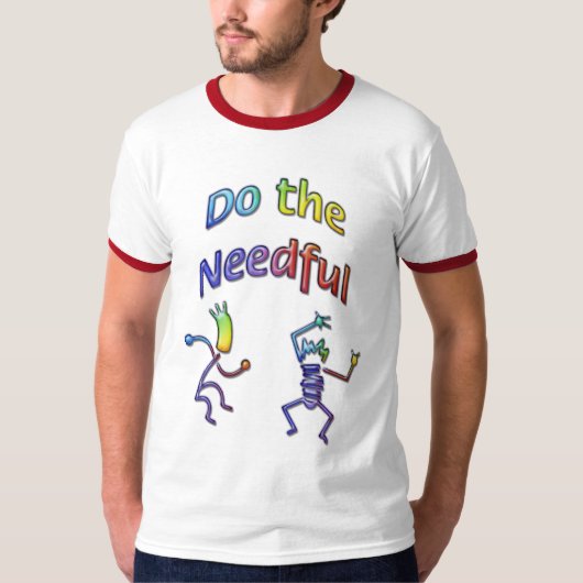 必要な#3をして下さい Tシャツ (正面)