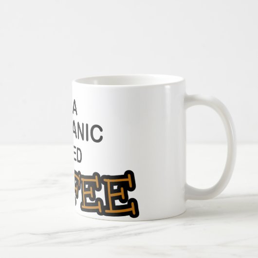 必要性のコーヒー-整備士 コーヒーマグカップ (右)