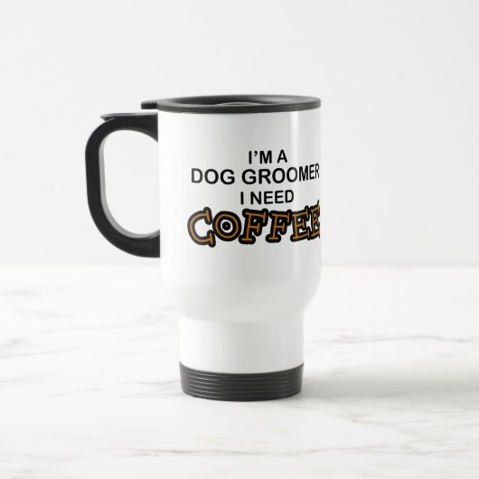 必要性のコーヒー-犬のトリマー トラベルマグ (左)