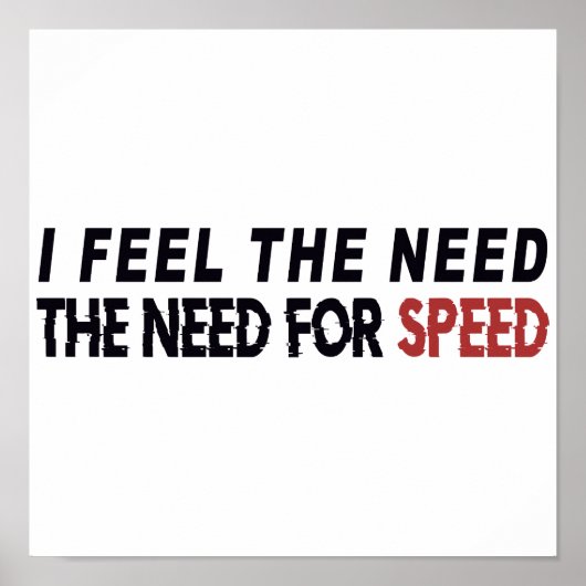 必要感じな…スピードの必要性 ポスター (正面)