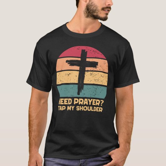 必要祈りの言葉タップマイショルダー Tシャツ (正面)