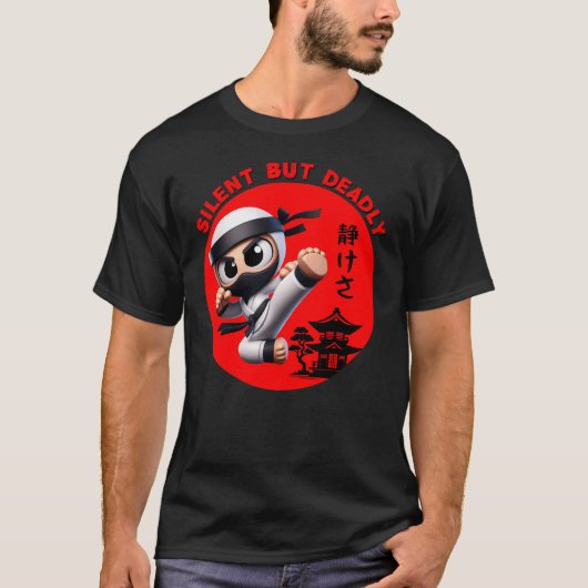 忍者静かだが致命的 Tシャツ (正面)