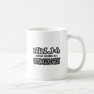忍者...皮膚科医 コーヒーマグカップ