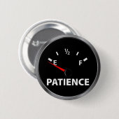 忍耐が欠乏か。 缶バッジ (正面&裏面)