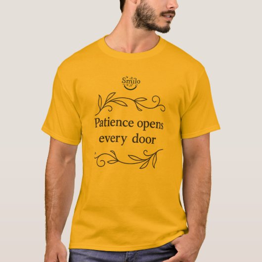 忍耐はすべての扉を開く - アラビアの智慧 Tシャツ (正面)