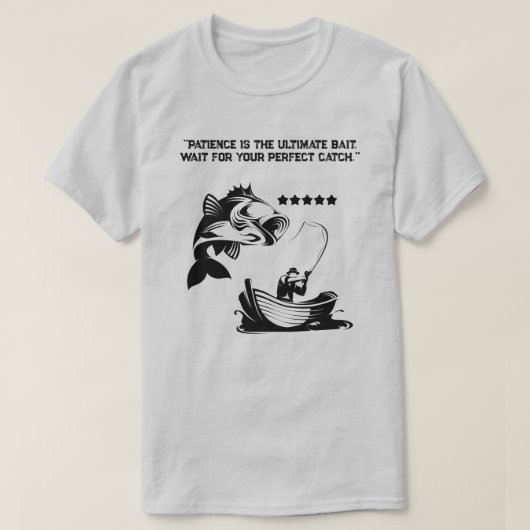 "忍耐は究極のエサ" フィッシャーマン Tシャツ (デザイン正面)