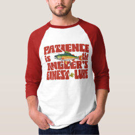 忍耐は釣り人の最高の誘惑 Tシャツ