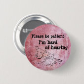 忍耐強いがあって下さい: ヒアリングのバッジのim懸命 缶バッジ (正面&裏面)