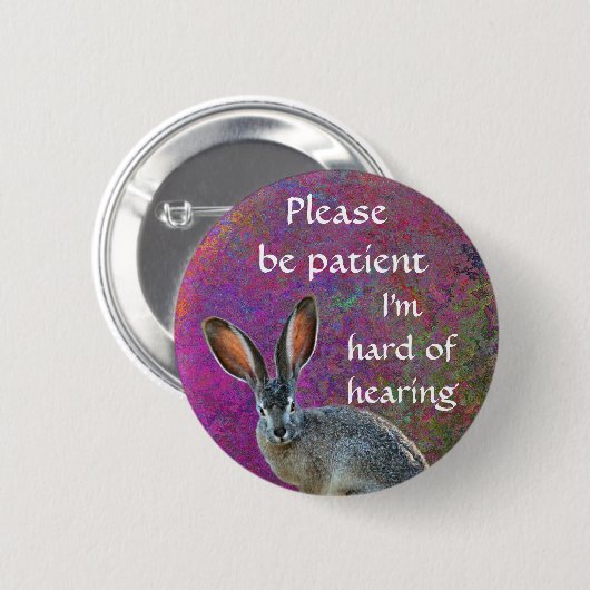 忍耐強いが私ありますヒアリングのバッジの懸命があって下さい 缶バッジ (正面&裏面)