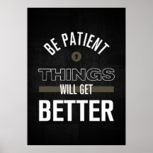 忍耐強くなれば事態は好転する