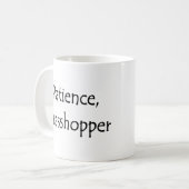 忍耐、グラスホッパー コーヒーマグカップ (正面左)