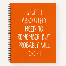 忘れおもしろい物好きの人がオレンジのリストを行う引用文 ノートブック