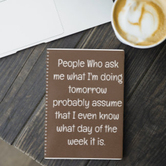 忘れおもしろい物好きの人がスパイラルをリストする引用文 ノートブック