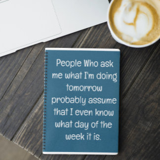 忘れおもしろい物好きの人がスパイラルをリストする引用文 ノートブック