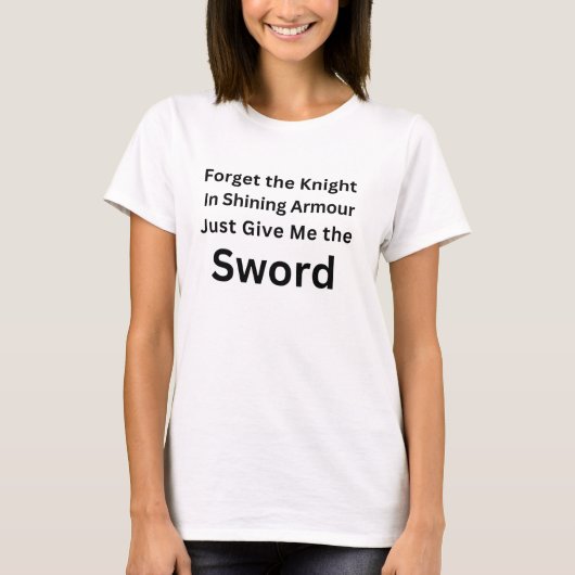 忘れたいのは騎士ではなく剣をください Tシャツ (正面)