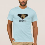 "忘れないで下さいあなたの犬"を Tシャツ (正面)