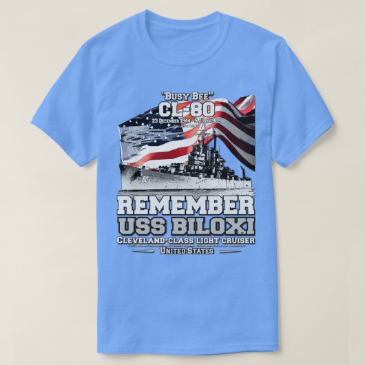 忘れないUSSビロシCL80米国海軍軽巡洋艦 Tシャツ (デザイン正面)