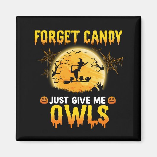 忘れ与えCandy Just Me Owl Witch Halloween Gift マグネット (正面)