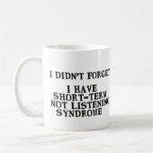 ...忘れ短期聞Not症候群Mag コーヒーマグカップ (左)