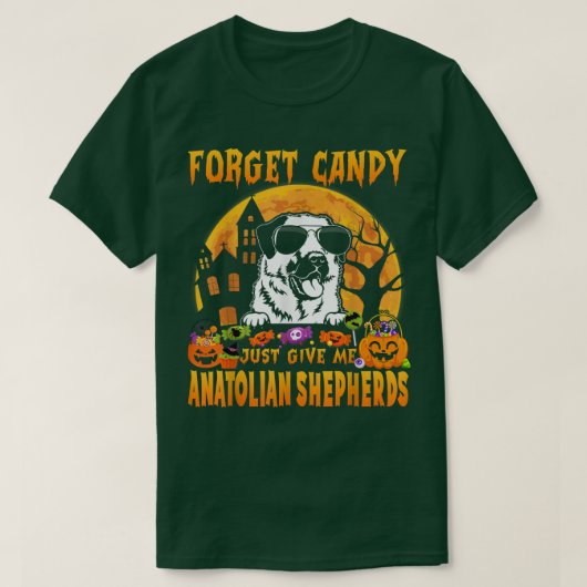 忘れCandy Just 与え Me Anatolian Shepherds Hall Tシャツ (デザイン正面)