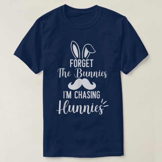 忘れThe Bunnies おもしろい I's Chasing Hunnies easte Tシャツ (デザイン正面)
