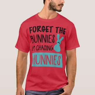 忘れThe Bunnies おもしろい I's Chasing Hunnies Easte Tシャツ