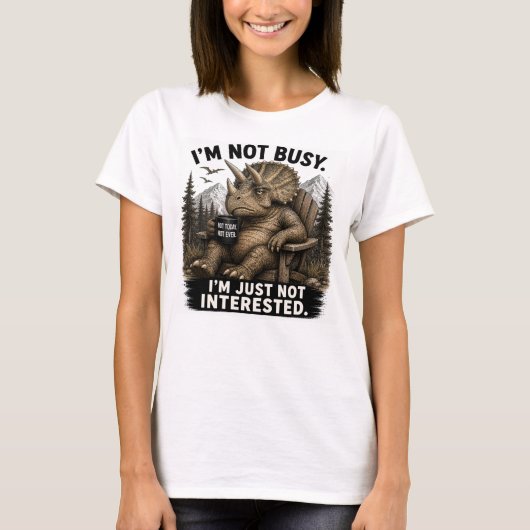 忙しいわけじゃない、興味がないだけ Tシャツ (正面)