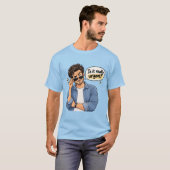 忙しい男のシャツ Tシャツ (正面フル)