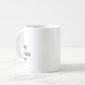 「忙しく見える忙しさ。」同僚の誕生日プレゼント コーヒーマグカップ (正面左)