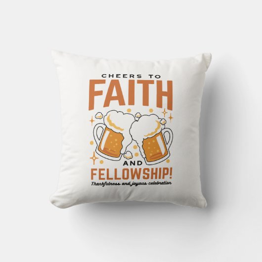 応援から信仰とフェローシップ – オクトーバーフェストティー クッション (正面)