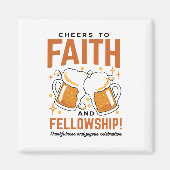 応援から信仰とフェローシップ – オクトーバーフェストティー マグネット (正面)