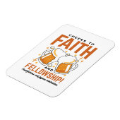 応援から信仰とフェローシップ – オクトーバーフェストティー マグネット (左側)