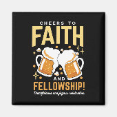 応援から信仰とフェローシップ – オクトーバーフェスト マグネット (正面)