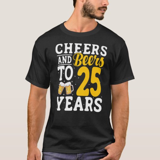 応援とビールから25年ビール飲み25年 Tシャツ (正面)