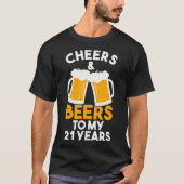 応援とビールを私の21年21歳の誕生日 Tシャツ (正面)