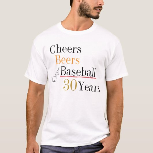 応援のビールと野球30歳の誕生日パーティー Tシャツ (正面)