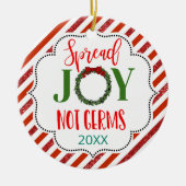 応援スプレッドjoy not germs 2020 covid19メモリ セラミックオーナメント (正面)