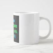 応援名言 #134 ジャンボコーヒーマグカップ (右)