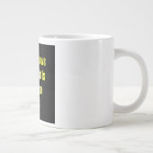 応援名言 #71 ジャンボコーヒーマグカップ (右)