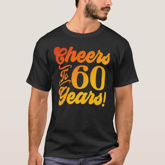 応援60歳60誕生日60歳の男性 Tシャツ (正面)