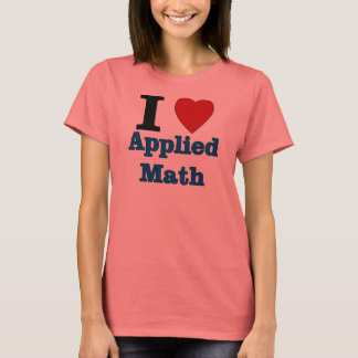 応用数学が大好き Tシャツ